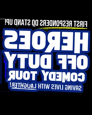 Heroes Off Duty Comedy Tour